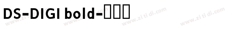 DS-DIGI bold字体转换